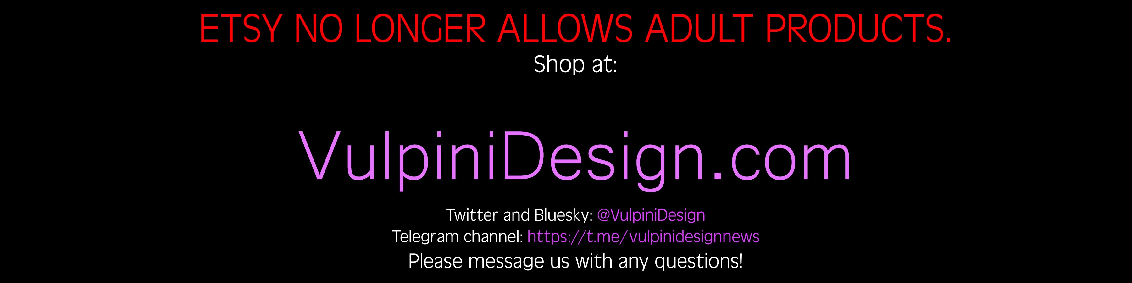 We've Been Kicked Off Etsy! – Vulpini Design
